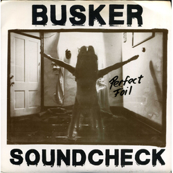 Busker Soundcheck Perfect Foil / This Ride Is Fun Vinyl 7" USED