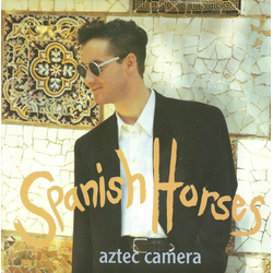 Aztec Camera Spanish Horses Vinyl 7" USED