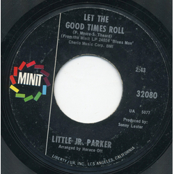 Little Junior Parker Let The Good Times Roll / Worried Life Blues Vinyl 7" USED