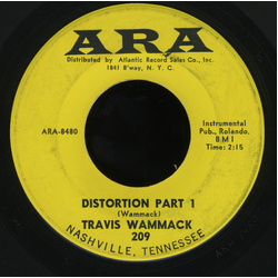 Travis Wammack Distortion Part 1 / I Ain't Lying Vinyl 7" USED