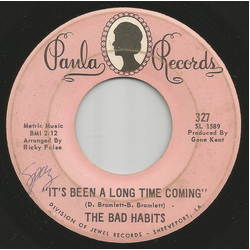Bad Habits (12) It's Been A Long Time Coming / Night Owl Vinyl 7" USED