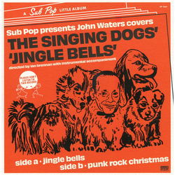John Waters Jingle Bells / Punk Rock Christmas Vinyl 7" USED