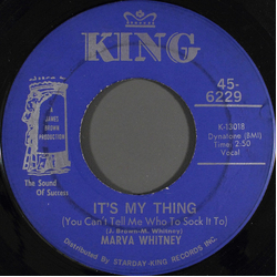 Marva Whitney It's My Thing (You Can't Tell Me Who To Sock It To) / Ball Of Fire Vinyl 7" USED