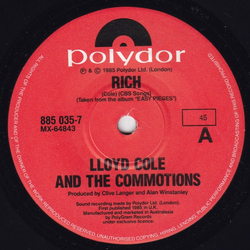 Lloyd Cole & The Commotions Rich Vinyl 7" USED