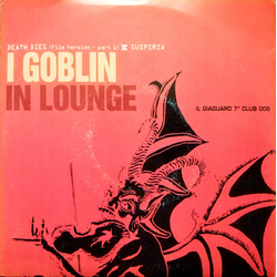 Goblin In Lounge Vinyl 7" USED