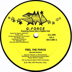 G-Force (21) / Ronnie Gee / Captain Cee Feel The Force Vinyl 12" USED