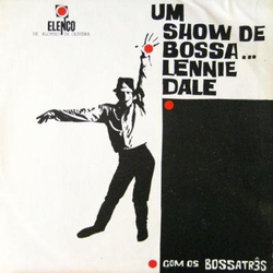 Lennie Dale / Bossa Três Um Show De Bossa... Vinyl LP USED