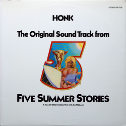 Honk (2) The Original Sound Track from Five Summer Stories Vinyl LP USED