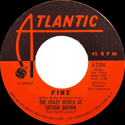 The Crazy World Of Arthur Brown Fire / Rest Cure Vinyl 7" USED