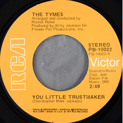 The Tymes You Little Trustmaker / The North Hills Vinyl 7" USED