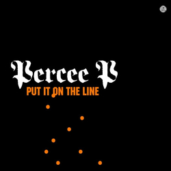 Percee P Put It On The Line Vinyl 12" USED