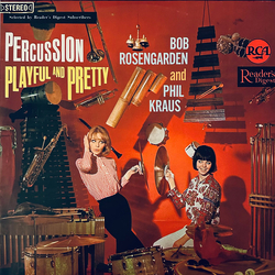 Bobby Rosengarden / Phil Kraus Percussion Playful And Pretty Vinyl LP USED