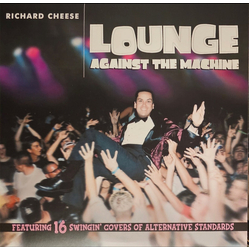 Richard Cheese Lounge Against The Machine Vinyl LP USED