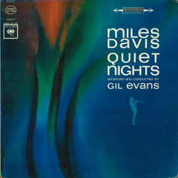 Miles Davis / Gil Evans Quiet Nights Vinyl LP USED