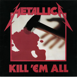 Metallica Kill 'Em All Vinyl LP USED