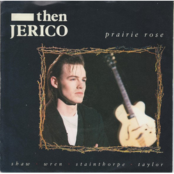 Then Jerico Prairie Rose Vinyl 7" USED