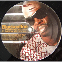 Blackcoffee Even Though / Wathula Nje Vinyl 12" USED