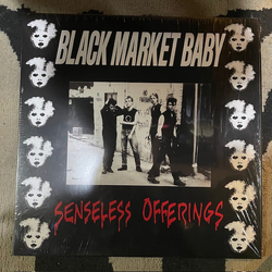 Black Market Baby Senseless Offerings Vinyl LP USED