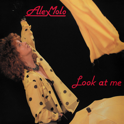 Alex Molo Look At Me Vinyl 12" USED