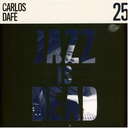 Carlos Dafé / Adrian Younge Jazz Is Dead 25 Vinyl LP USED