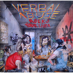 Verbal Abuse Rocks Your Liver Vinyl LP USED
