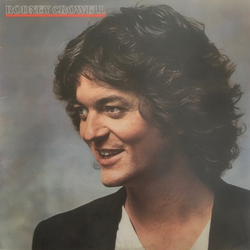 Rodney Crowell Rodney Crowell Vinyl LP USED