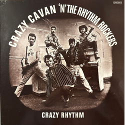 Crazy Cavan And The Rhythm Rockers Crazy Rhythm Vinyl LP USED