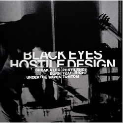 Black Eyes Hostile Design Vinyl LP USED