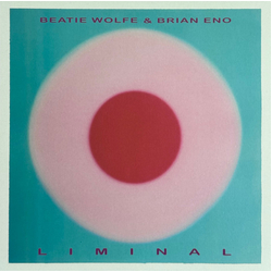 Beatie Wolfe / Brian Eno Liminal Vinyl LP USED