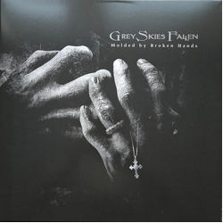 Grey Skies Fallen Molded By Broken Hands Vinyl LP USED