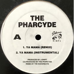 The Pharcyde Ya Mama (Remix) / I'm That Type Of Nigga Vinyl 12" USED