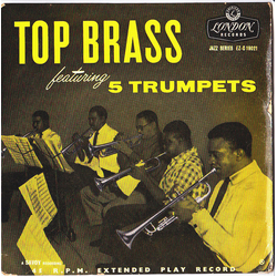 Ernie Wilkins Top Brass Featuring Five Trumpets Vinyl 7" USED