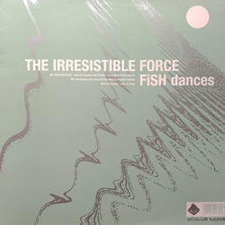 The Irresistible Force Fish Dances Vinyl 12" USED