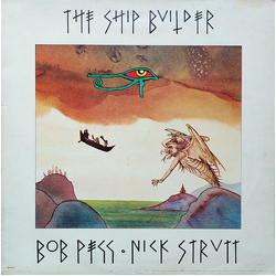 Bob Pegg / Nick Strutt The Ship Builder Vinyl LP USED