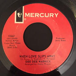 Dee Dee Warwick When Love Slips Away Vinyl 7" USED