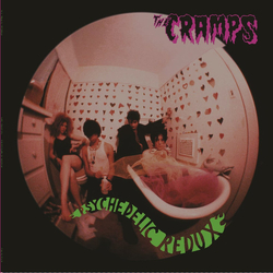 The Cramps Psychedelic Redux Vinyl LP USED