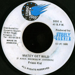 Frisco Kid Matey Get Wild USED VINYL 7INCH 45 RPM