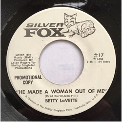 Bettye Lavette He Made A Woman Out Of Me Vinyl 7" USED