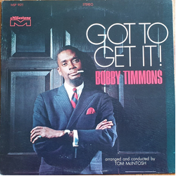 Bobby Timmons Got To Get It! Vinyl LP USED