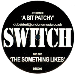 Switch (2) A Bit Patchy Vinyl 12" USED