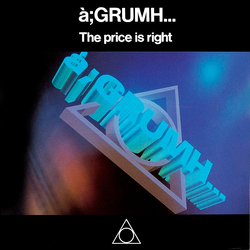 à;GRUMH... The Price Is Right Vinyl 12" USED