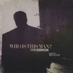 John Robinson (3) Who Is This Man? Vinyl LP USED