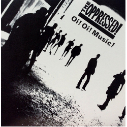 The Oppressed Oi! Oi! Music! Vinyl LP USED