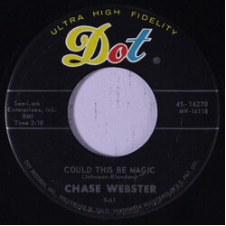 Chase Webster Could This Be Magic USED VINYL 7INCH 45 RPM
