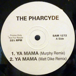 The Pharcyde Ya Mama Vinyl 12" USED