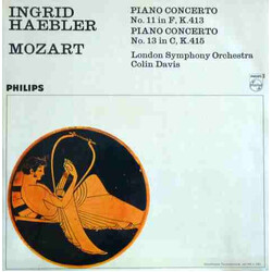 Ingrid Haebler / Wolfgang Amadeus Mozart / The London Symphony Orchestra / Sir Colin Davis Piano Concertos No. 11 & 13 Vinyl LP USED