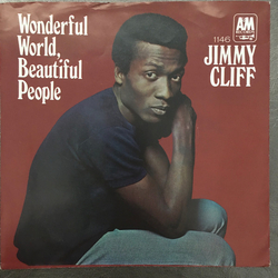 Jimmy Cliff Wonderful World, Beautiful People / Waterfall Vinyl 7" USED