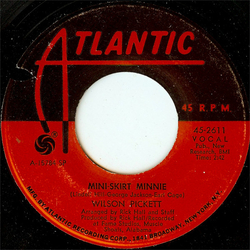 Wilson Pickett Mini-Skirt Minnie Vinyl 7" USED