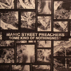 Manic Street Preachers Some Kind Of Nothingness Vinyl 7" USED