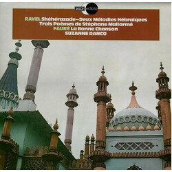 Maurice Ravel / Gabriel Fauré / Suzanne Danco Shéhérazade - Deux Mélodies Hébraíques - Trois Poémes De Stéphane Mallarmé / La Bonne Chanson Vinyl LP U